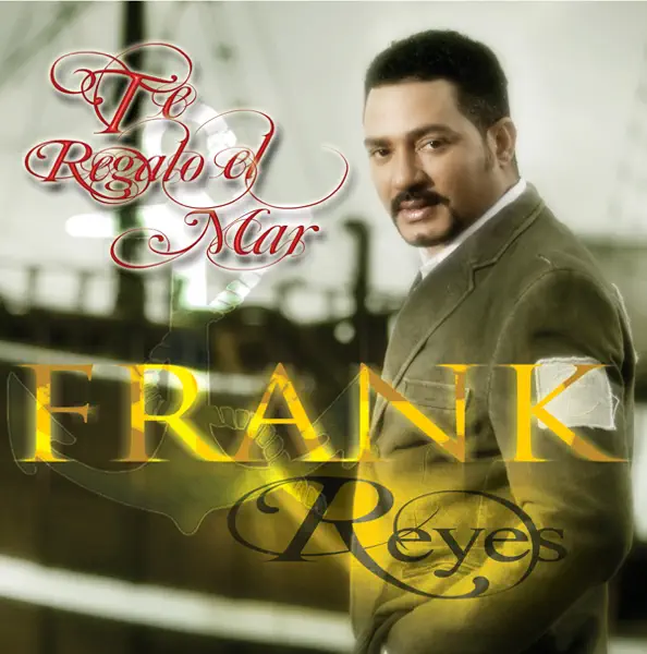 FRANK REYES — AMOR DESPERDICIADO