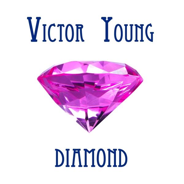 Victor Young Diamond