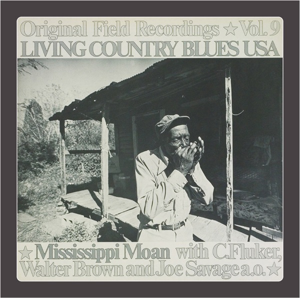 Living Country Blues USA Vol. 9 - Mississippi Moan