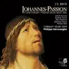 Stream & download Bach: St. John Passion (Johannes-Passion)