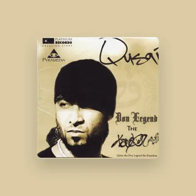 Listen to Qusai aka Don Legend, watch music videos, read bio, see tour dates & more!