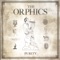 Garden of Delight - The Orphics lyrics