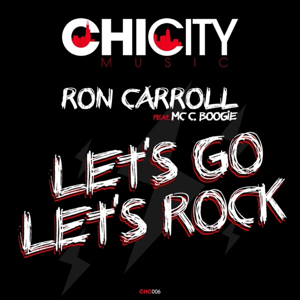Let's Go / Let's Rock (feat. M.C.C. Boogie) [Remixes] - Single