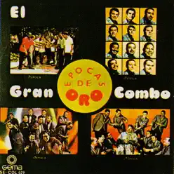 Epocas De Oro (Remastered) - El Gran Combo De Puerto Rico