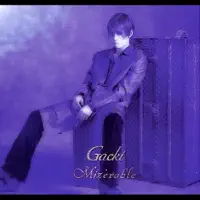 Mizerable — Gackt