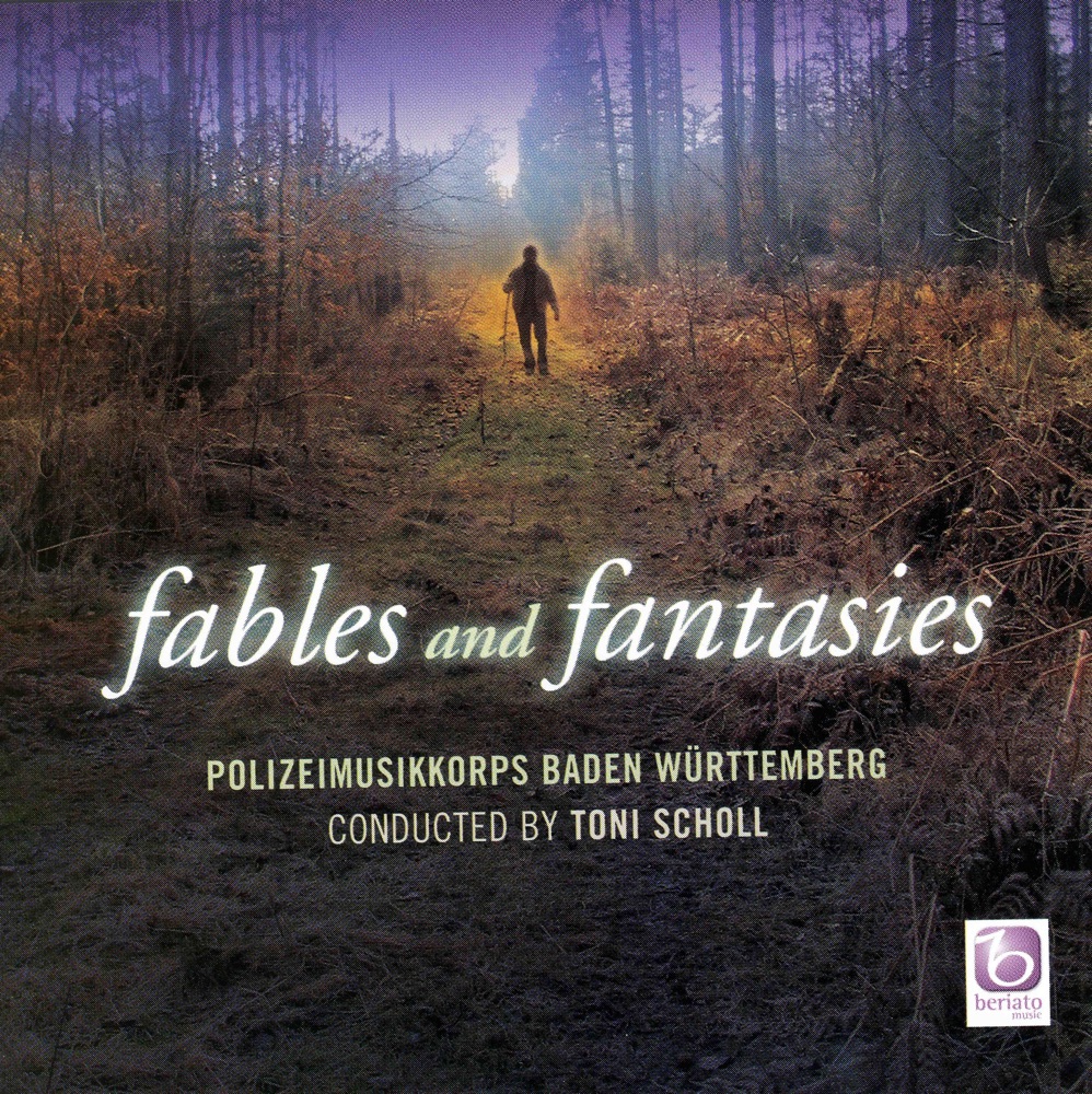 Обложка альбома «Fables & Fantasies» — Polizeimusikkorps Baden Württemberg
