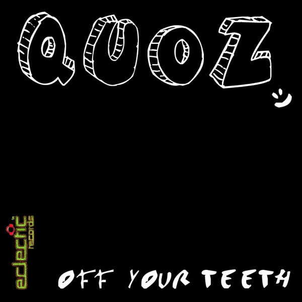 Off Your Teeth - Single