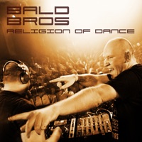 Religion Of Dance - Single - Bald Bros