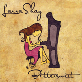 ℗ 2008 Laura Shay