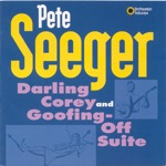 Pete Seeger - Come All You Fair and Tender Maids