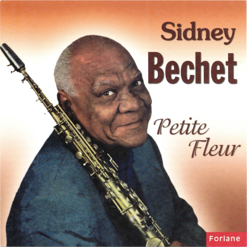 Обложка альбома «Petite fleur» — Sidney Bechet