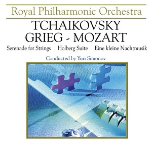 Tchaikovsky-Grieg-Mozart: Serenade for Strings, "Holberg" Suite, Eine Kleine Nachtmusik