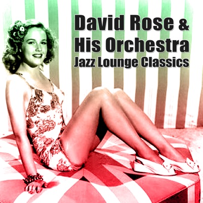 David Rose and His Orchestra