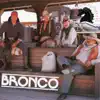 Bronco - Añoche Soñe Contigo
