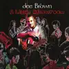 Dee Brown - More Than Real