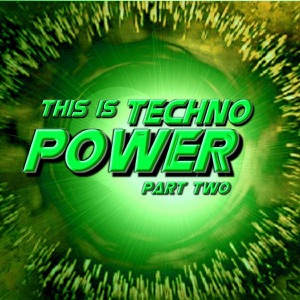 This Is Techno Power Part Two