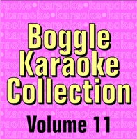 Boggle Karaoke Collection - Volume 11 - Boggle Karaoke