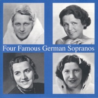 Four Famous German Sopranos - Elisabeth Rethberg