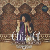 Ghazal Ka Safar Vol. I - Abida Parveen