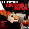 Slept On, Vol. 1 Mixtape