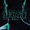 Fabian Gray & Emanuele