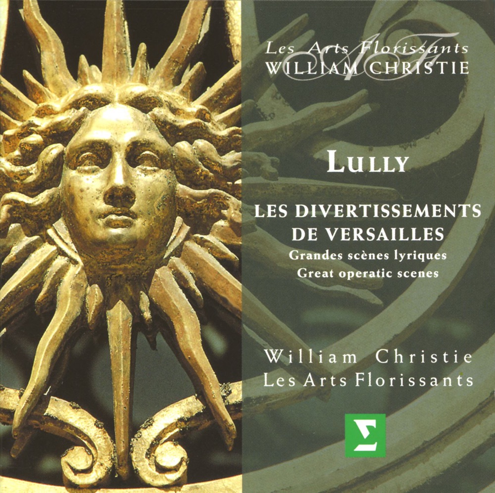 Обложка альбома «Lully : Les Divertissements de Versailles - Great Operatic Scenes» — Les Arts Florissants & William Christie