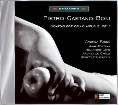 Boni, G.G.: Cello Sonatas - Op. 1, Nos. 1-3, 8-12
