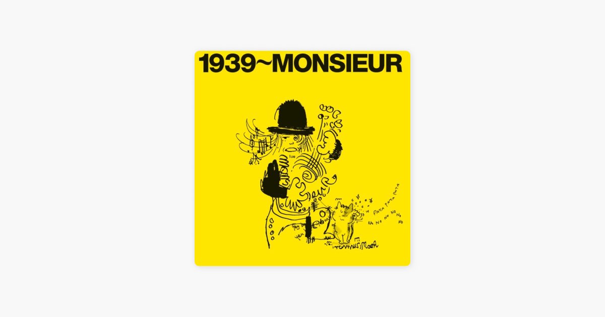 1939~MONSIEUR - ムッシュかまやつのアルバム - Apple Music