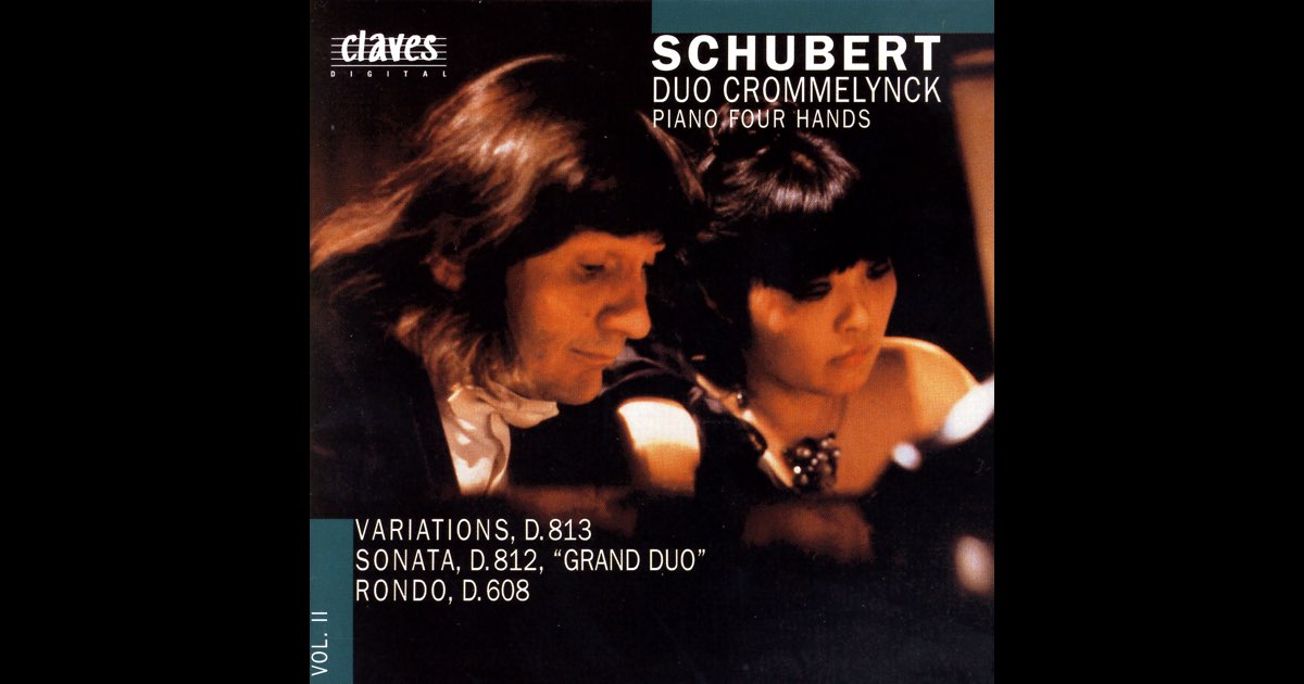 Franz Schubert: Works for Piano 4 Hands Vol. II - デュオ・クロム