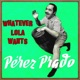 Vintage Dance Orchestras No 273 Whatever Lola Wants