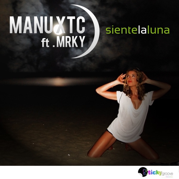 Siente la Luna (feat. Mrky) - Single