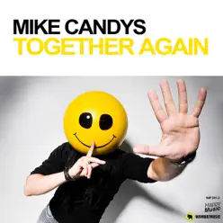 Together Again - EP - Mike Candys Together Again - EP - Mike Candys