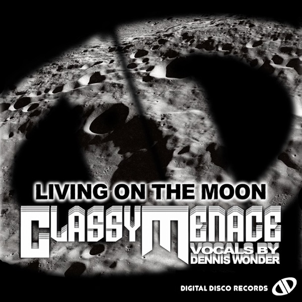 Living On the Moon (Extended Mix)