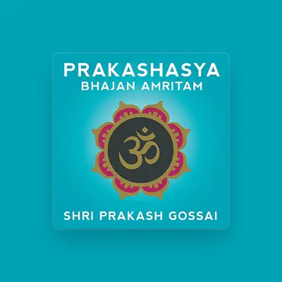 Listen to Shri Prakash Gossai, watch music videos, read bio, see tour dates & more!
