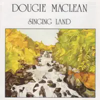 Goodnight and Joy — Dougie MacLean