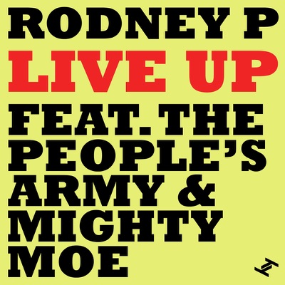 Live Up (feat. The People's Army & Mighty Moe) - EP
