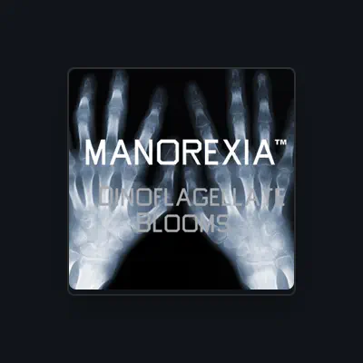 Listen to Manorexia, watch music videos, read bio, see tour dates & more!