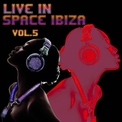 Live in Space Ibiza, Vol. 5