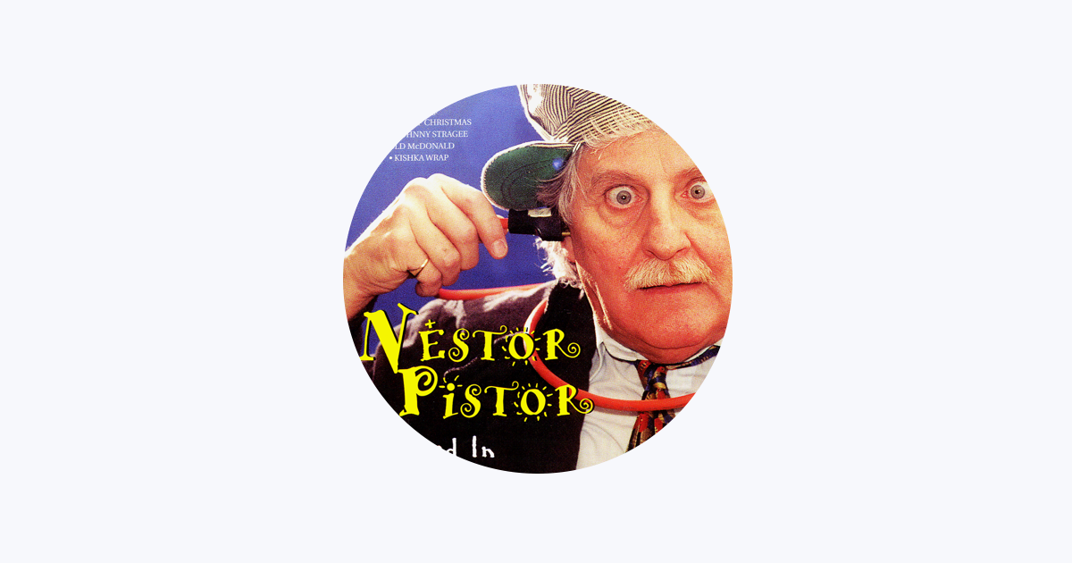 ‎Nestor Pistor Apple Music