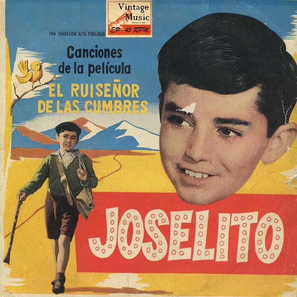 Vintage Spanish Song Nº2 - EPs Collectors. B.S.O: El Ruiseñor De las Cumbres