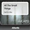 Stream & download All the Small Things (Def-in-Mix) - Single