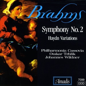 Brahms: Symphony No. 2 - Haydn Variations