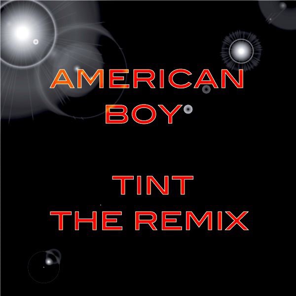American Boy (Remix)