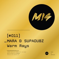 Warm Rays - Single - Supadubz & Mara