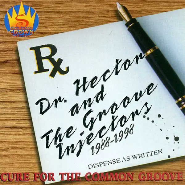Safe In Your Arms Again — Dr. Hector & The Groove Injectors