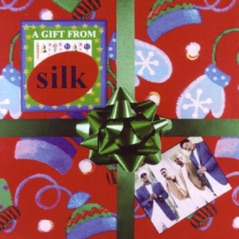 A Gift from Silk - EP