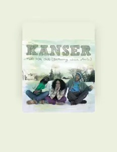 Ascolta Kanser, guarda video musicali, leggi la biografia, vedi le date del tour & altro!