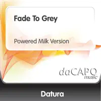 Fade To Grey