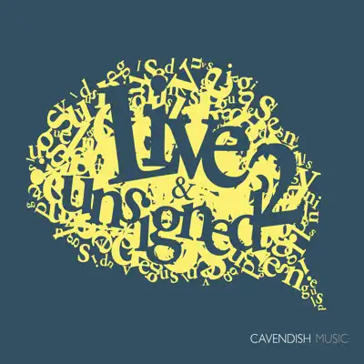 Слушать: Разные артисты — Live & Unsigned 2