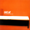 Sen Tu Lūdz - Detlef